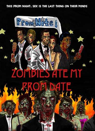 Zombies Ate My Prom Date Poster