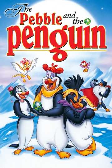 The Pebble and the Penguin Poster