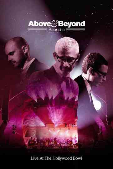 Above  Beyond Acoustic  Live at the Hollywood Bowl