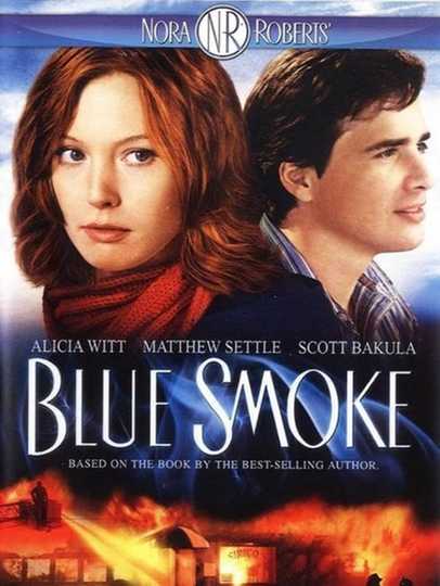 Nora Roberts' Blue Smoke Poster