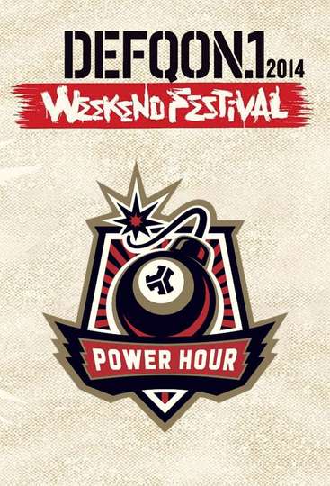 Defqon1 Weekend Festival 2014 POWER HOUR Poster