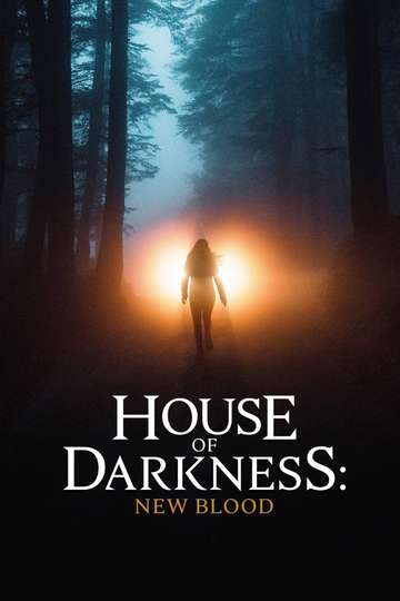 House of Darkness New Blood Poster
