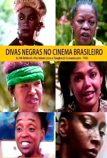 As Divas Negras do Cinema Brasileiro Poster