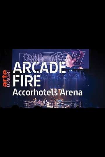 Arcade Fire  AccorHotels Arena