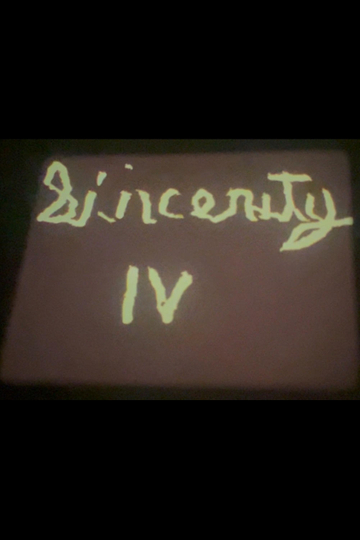 Sincerity IV