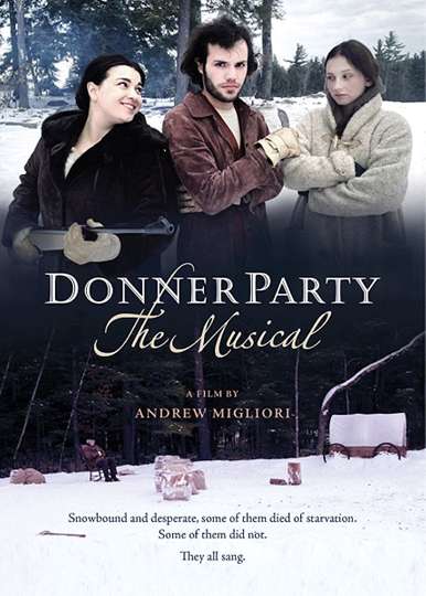 Donner Party The Musical Poster
