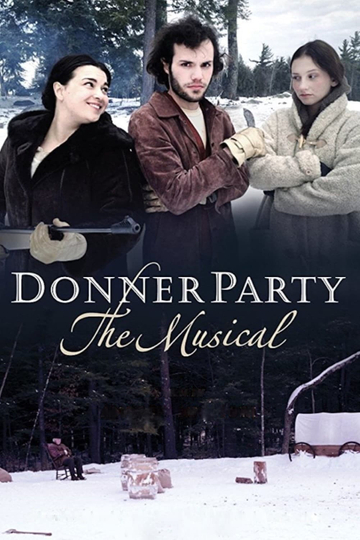 Donner Party: The Musical Poster