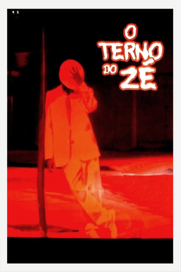 O Terno do Zé Poster