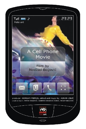 A Cell Phone Movie