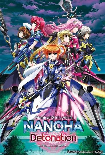 Stream Mahou Shoujo Lyrical Nanoha: Detonation