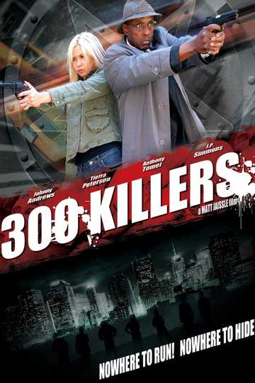 300 Killers