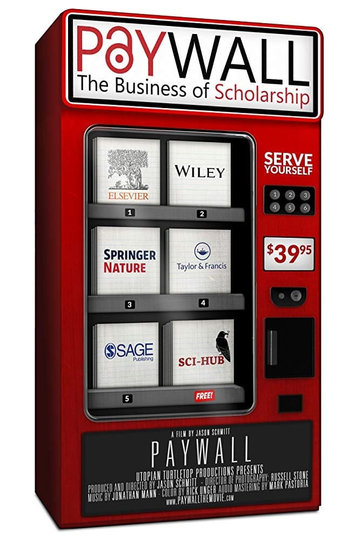 Paywall: The Business of Scholarship Poster