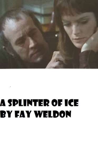 A Splinter of Ice Poster