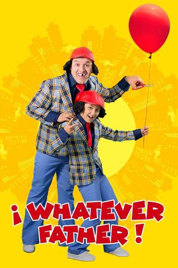 Whatever Father Poster