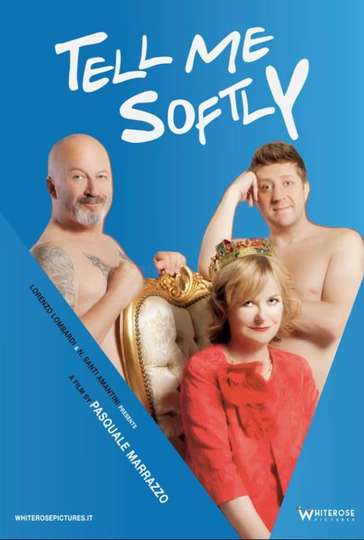 Tell Me Softly Poster