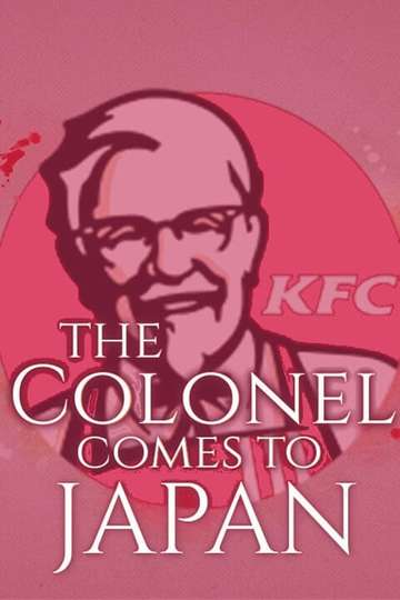 The Colonel Comes to Japan Poster