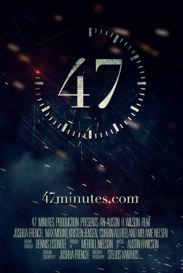 47 Minutes Poster