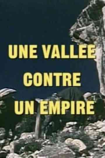 Une vallée contre un empire Poster