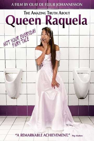The Amazing Truth About Queen Raquela Poster