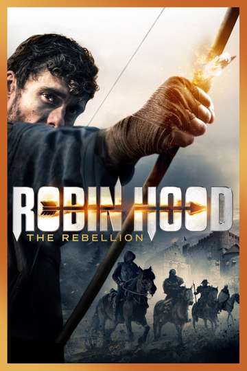 Robin Hood The Rebellion Poster