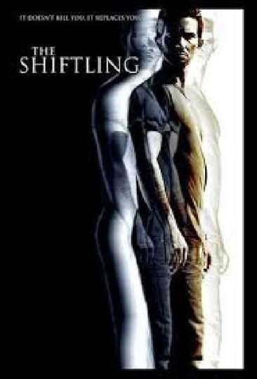 The Shiftling Poster