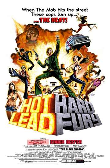 Hot Lead Hard Fury Poster