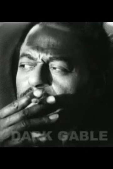Dark Gable Poster