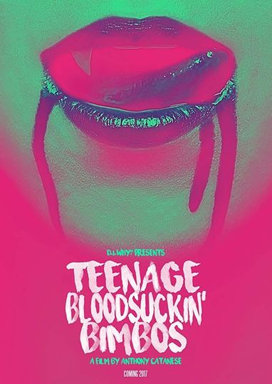 Girls Just Wanna Have Blood Poster