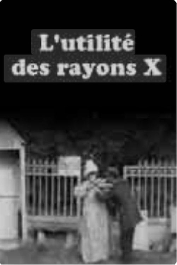 L'utilité des rayons x Poster