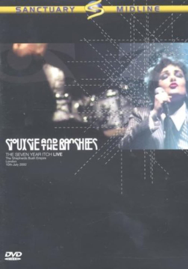 Siouxsie And The Banshees The Seven Year Itch  Live