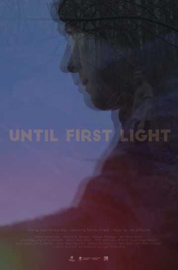 Until First Light Poster