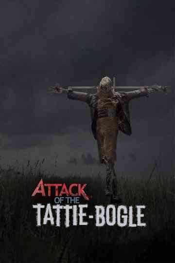 Attack of the TattieBogle
