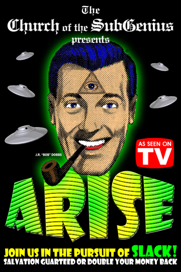 Arise! SubGenius Recruitment Film #16 Poster