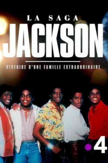La saga Jackson histoire dune famille extraordinaire