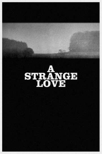 A Strange Love Poster