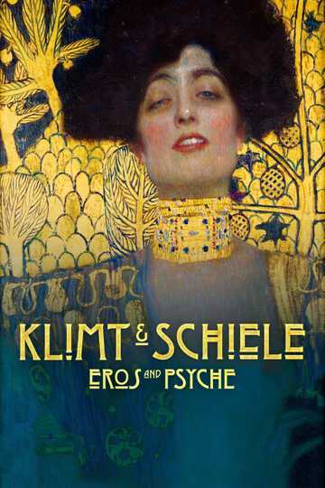 Klimt & Schiele: Eros and Psyche Poster