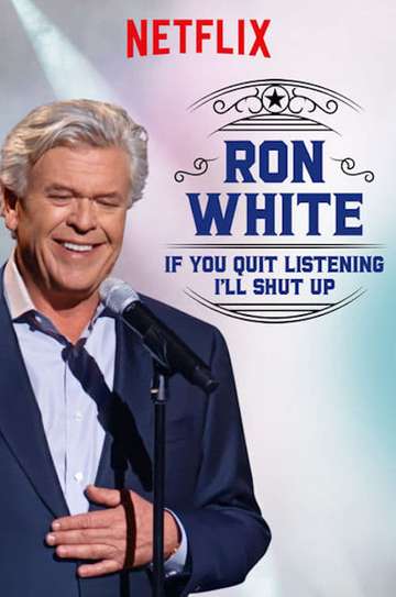 Ron White If You Quit Listening Ill Shut Up