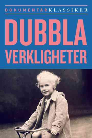 Dubbla verkligheter