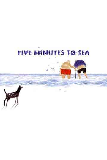 Five Minutes to Sea