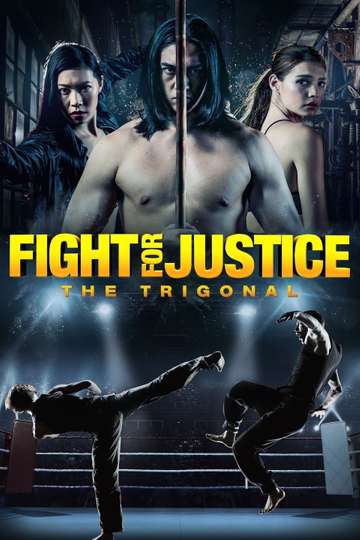 The Trigonal Fight for Justice Poster