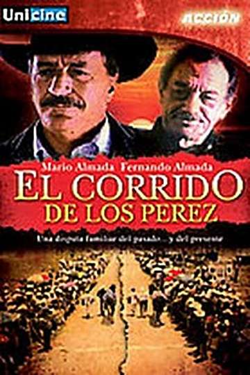 El Corrido De Los Perez Pelicula Completa
