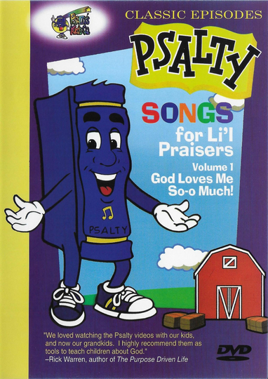 Psalty's Songs for Li'l Praisers, Volume 1: God Loves Me So-o Much! Poster