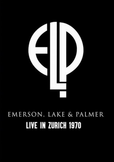 Emerson Lake  Palmer Live In Zurich 1970