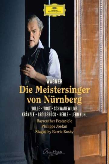 Die Meistersinger von Nürnberg Bayreuther Festspiele