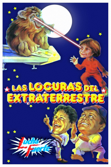 Las locuras del extraterrestre