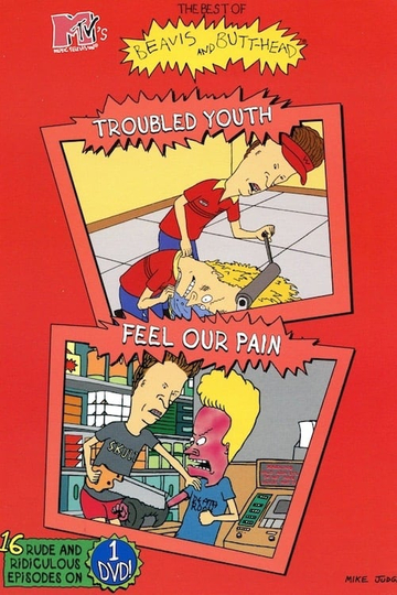 Beavis and ButtHead Troubled Youth  Feel Our Pain