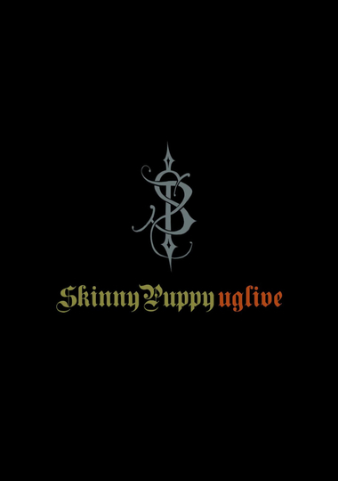 Skinny Puppy Uglive