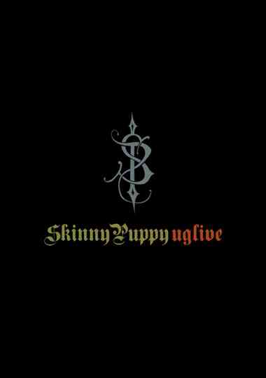 Skinny Puppy Uglive