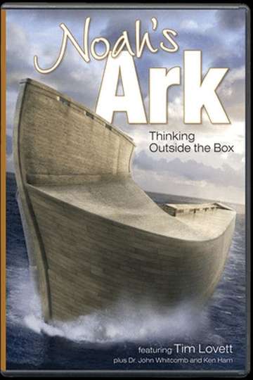 Noah’s Ark: Thinking Outside the Box Poster