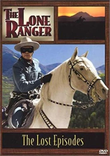 Lone Ranger Lost Episodes